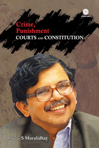 Crime—Punishment—Courts—Constitution